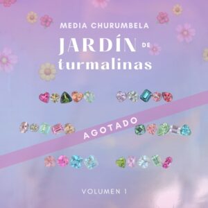 Media Churumbela Jardín de Turmalinas