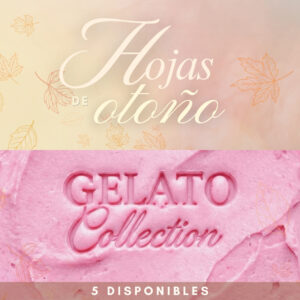 Hojas de Otoño & Gelato Collection